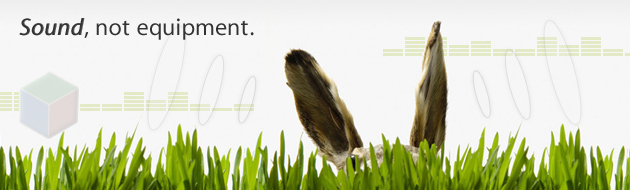 Sound, not equipment.