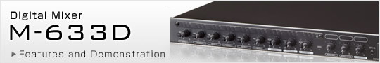 Digital Mixer M-633D Features and Demonstration
