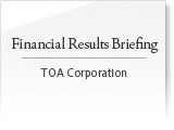 Financial Results Briefing