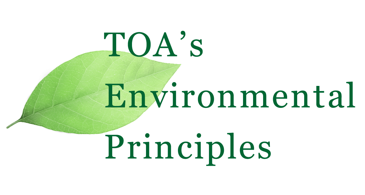 TOA's Environmental Principles