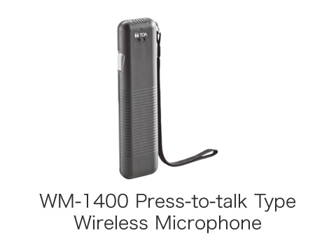 WM-1400 Press-to-talk Type Wireless Microphone