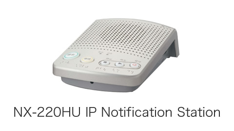 NX-220HU IP Notification Station